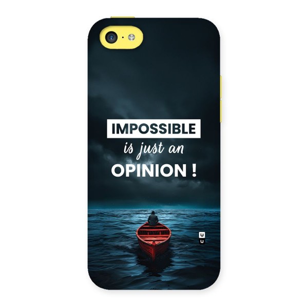 Just An Opinion Back Case for iPhone 5C