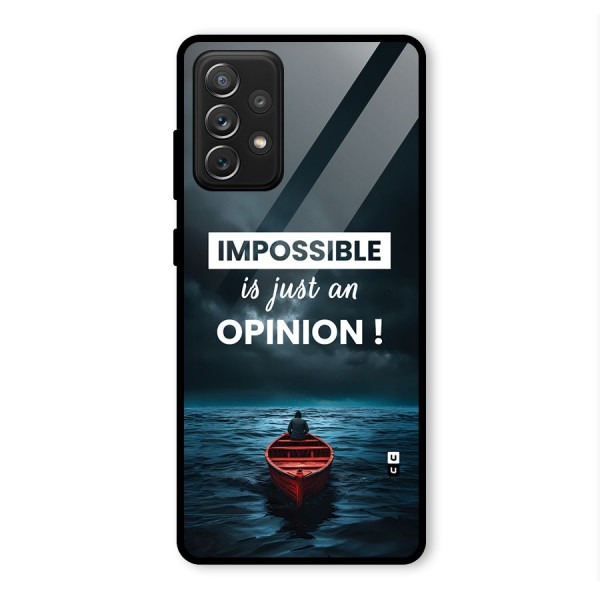 Just An Opinion Glass Back Case for Galaxy A72