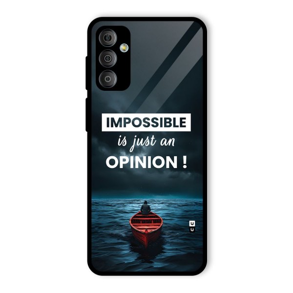 Just An Opinion Glass Back Case for Galaxy F23