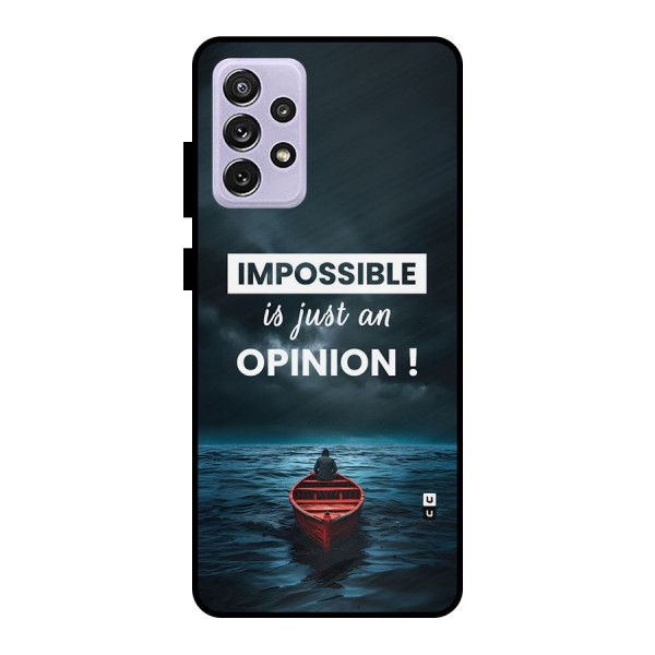 Just An Opinion Metal Back Case for Galaxy A72