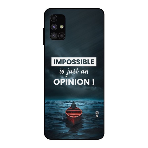 Just An Opinion Metal Back Case for Galaxy M51