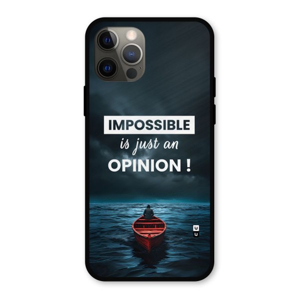 Just An Opinion Metal Back Case for iPhone 12 Pro
