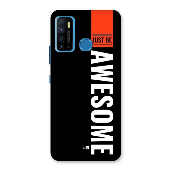 Just Be Awesome Back Case for Infinix Hot 9