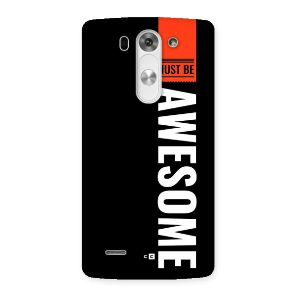 Just Be Awesome Back Case for LG G3 Beat
