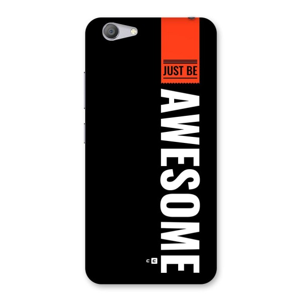 Just Be Awesome Back Case for Vivo Y53