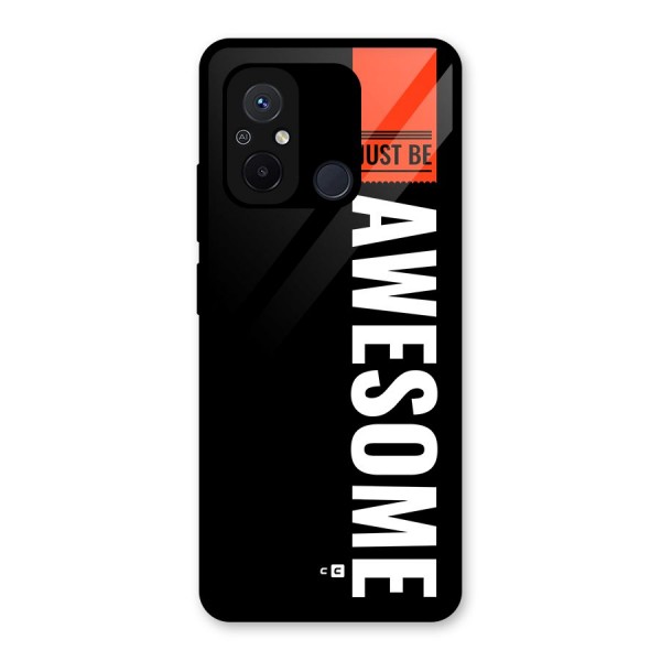 Just Be Awesome Glass Back Case for Redmi 12C