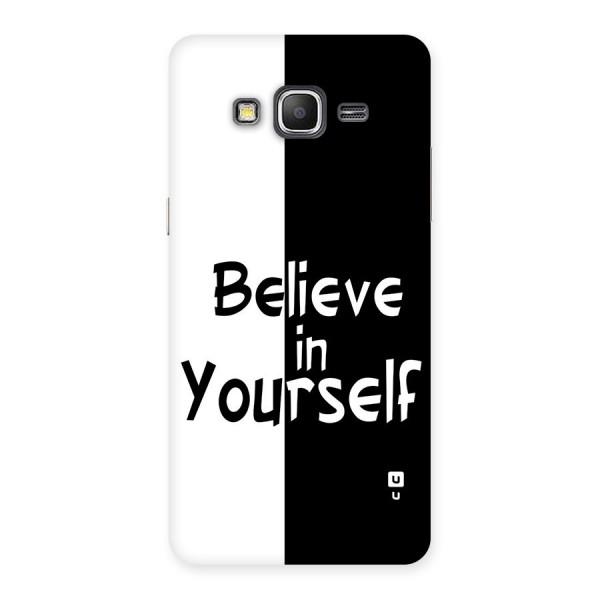 Just Believe Yourself Back Case for Galaxy Grand Prime