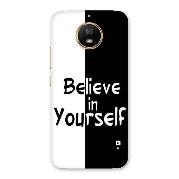 Just Believe Yourself Back Case for Moto G5s
