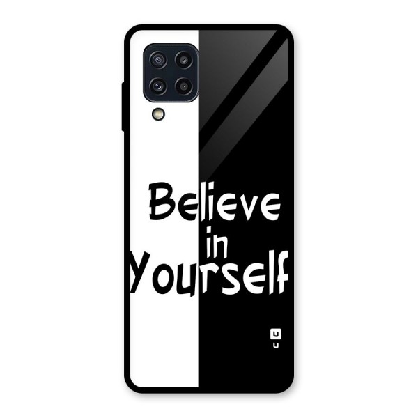 Just Believe Yourself Glass Back Case for Galaxy M32