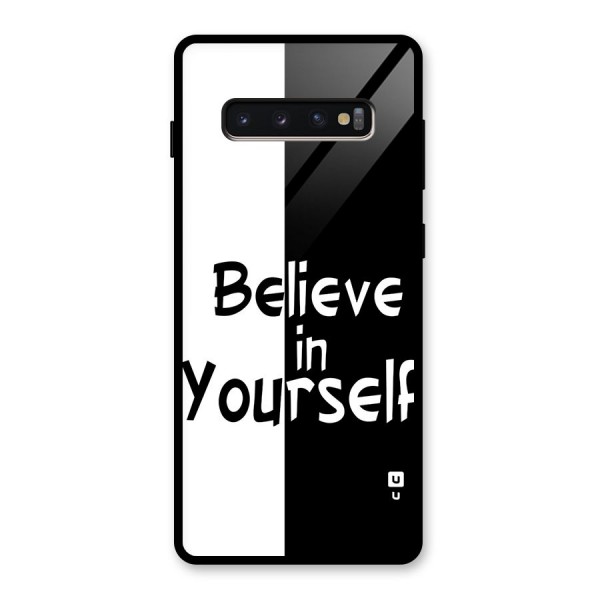 Just Believe Yourself Glass Back Case for Galaxy S10 Plus