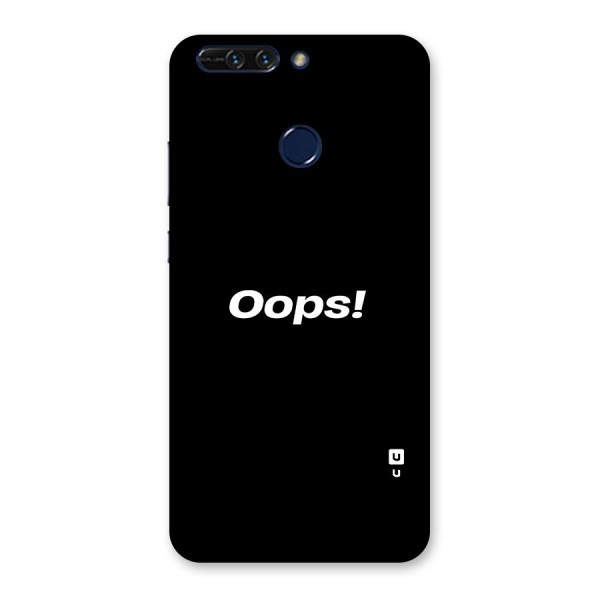 Just Oops Back Case for Honor 8 Pro