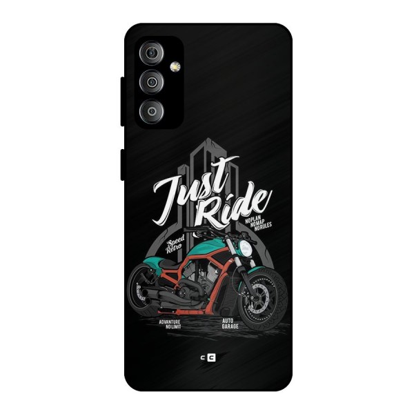 Just Ride Speed Metal Back Case for Galaxy F23