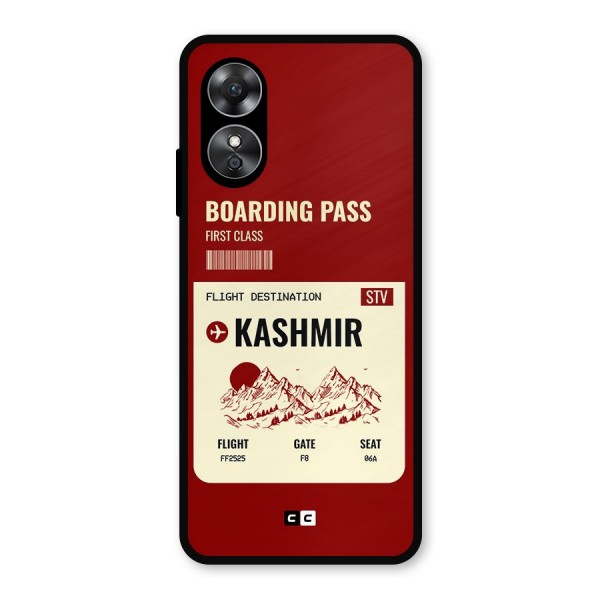 Kashmir Boarding Pass Metal Back Case for Oppo A17