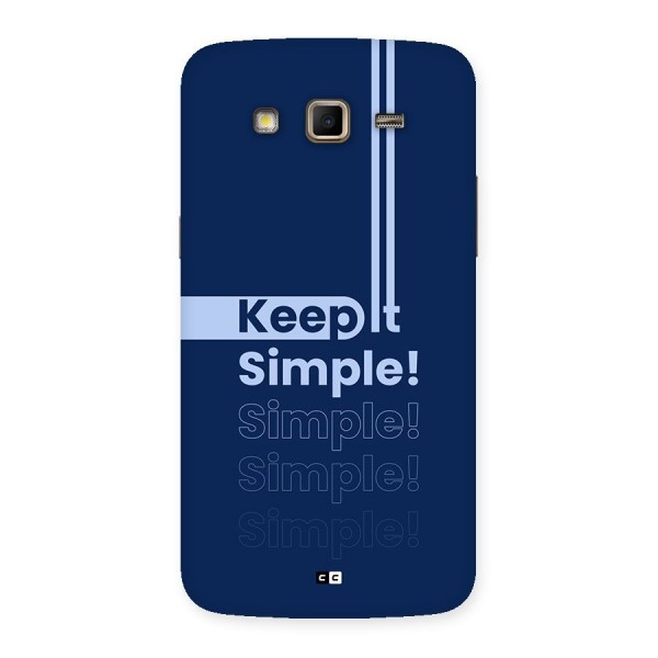 Keep It Simple Back Case for Galaxy Grand 2