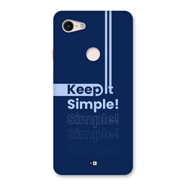Keep It Simple Back Case for Google Pixel 3 XL