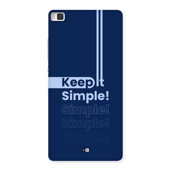 Keep It Simple Back Case for Huawei P8