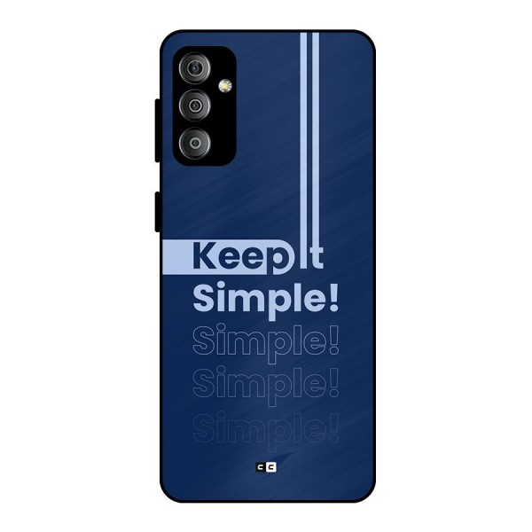 Keep It Simple Metal Back Case for Galaxy F23