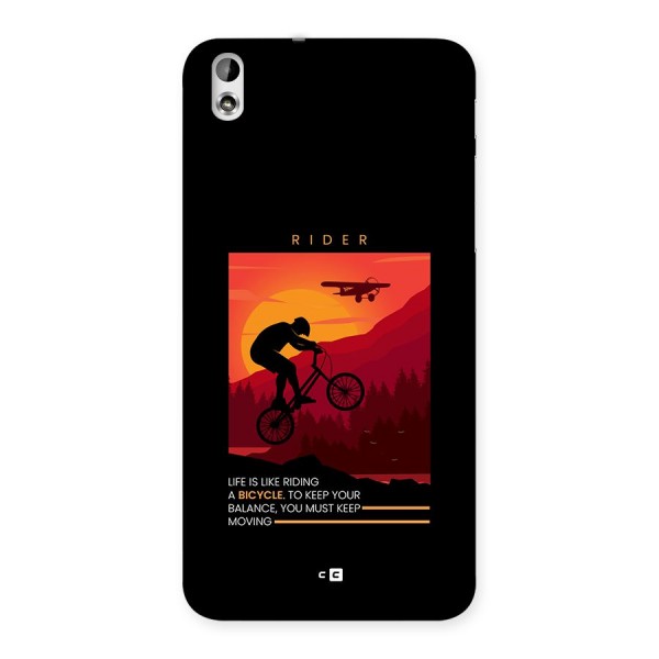 Keep Moving Rider Back Case for Desire 816