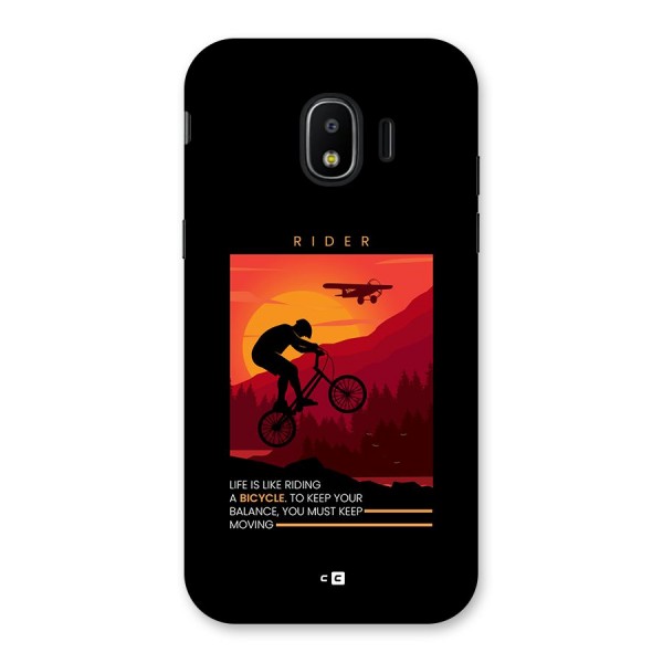 Keep Moving Rider Back Case for Galaxy J2 Pro 2018