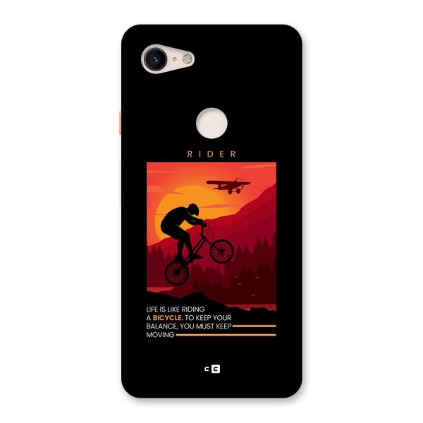 Keep Moving Rider Back Case for Google Pixel 3 XL