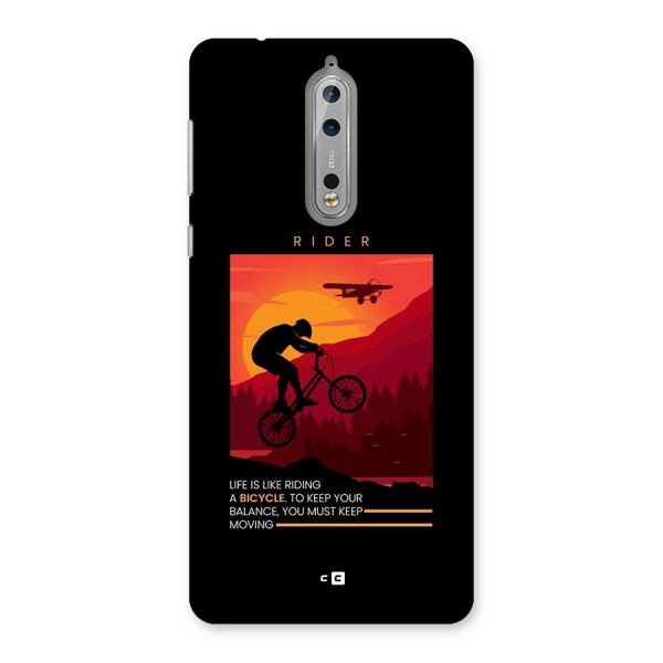 Keep Moving Rider Back Case for Nokia 8