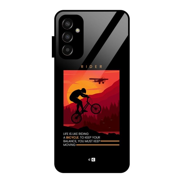 Keep Moving Rider Glass Back Case for Galaxy F13