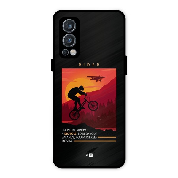 Keep Moving Rider Metal Back Case for OnePlus Nord 2 5G