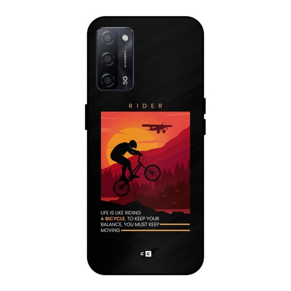 Keep Moving Rider Metal Back Case for Oppo A53s 5G