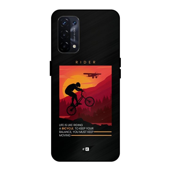 Keep Moving Rider Metal Back Case for Oppo A74 5G