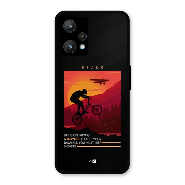 Keep Moving Rider Metal Back Case for Realme 9