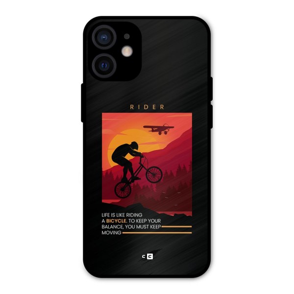 Keep Moving Rider Metal Back Case for iPhone 12 Mini