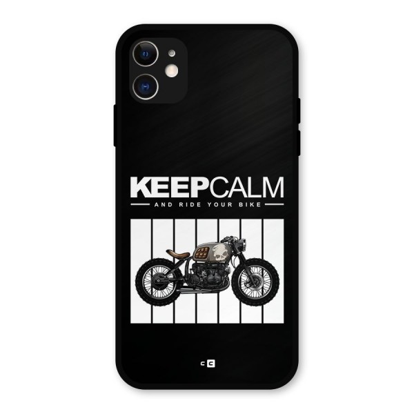 Keeps Calm Metal Back Case for iPhone 11