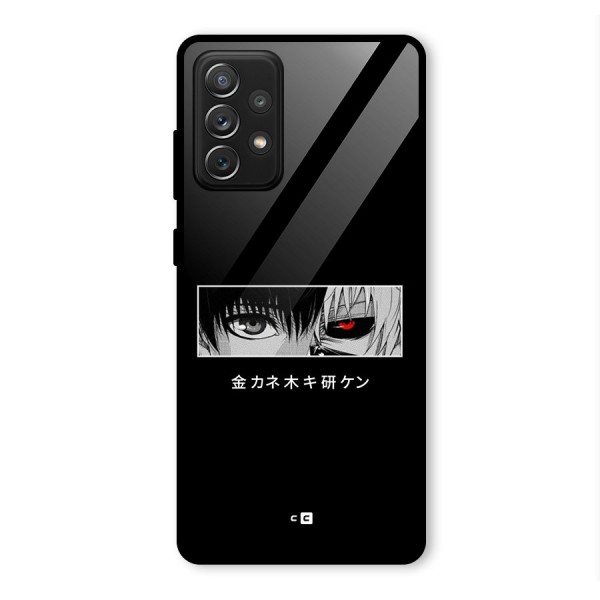 Ken Kaneki Minimalistic Art Glass Back Case for Galaxy A72