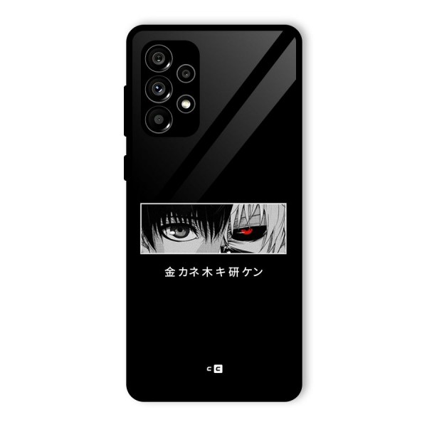 Ken Kaneki Minimalistic Art Glass Back Case for Galaxy A73 5G