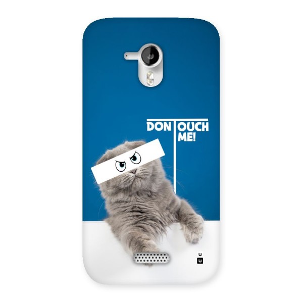 Kitty Dont Touch Back Case for Canvas HD A116