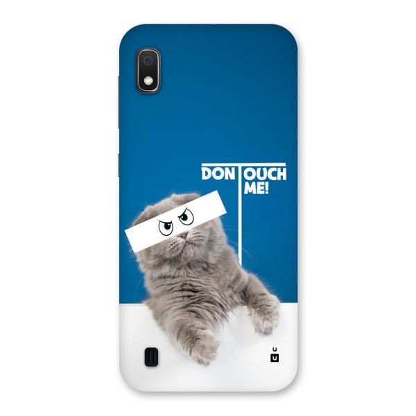 Kitty Dont Touch Back Case for Galaxy A10