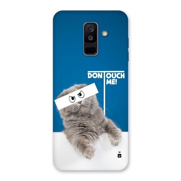 Kitty Dont Touch Back Case for Galaxy A6 Plus