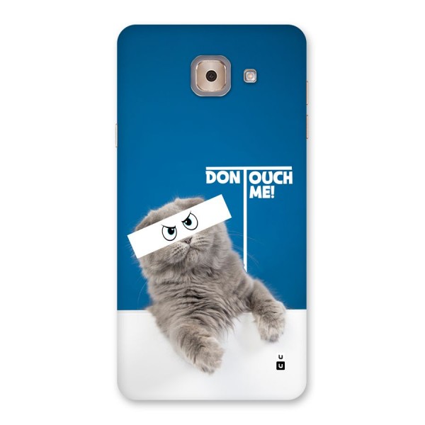 Kitty Dont Touch Back Case for Galaxy J7 Max
