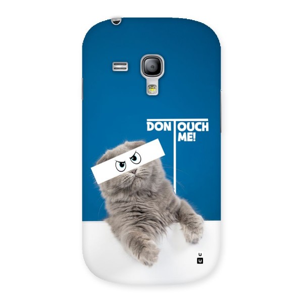 Kitty Dont Touch Back Case for Galaxy S3 Mini