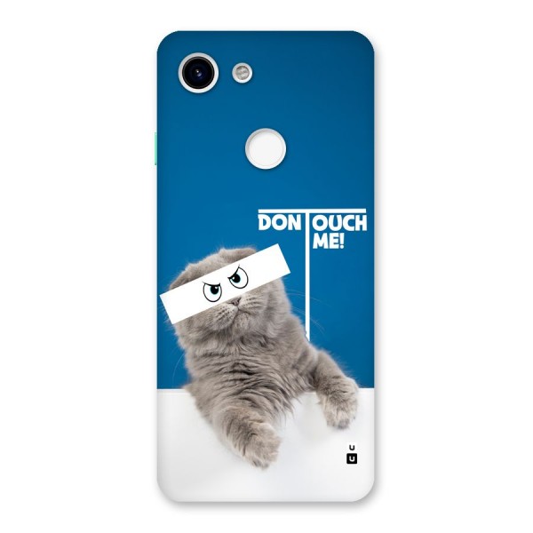 Kitty Dont Touch Back Case for Google Pixel 3