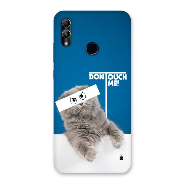 Kitty Dont Touch Back Case for Honor 10 Lite