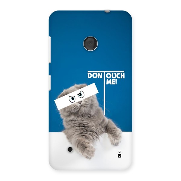 Kitty Dont Touch Back Case for Lumia 530