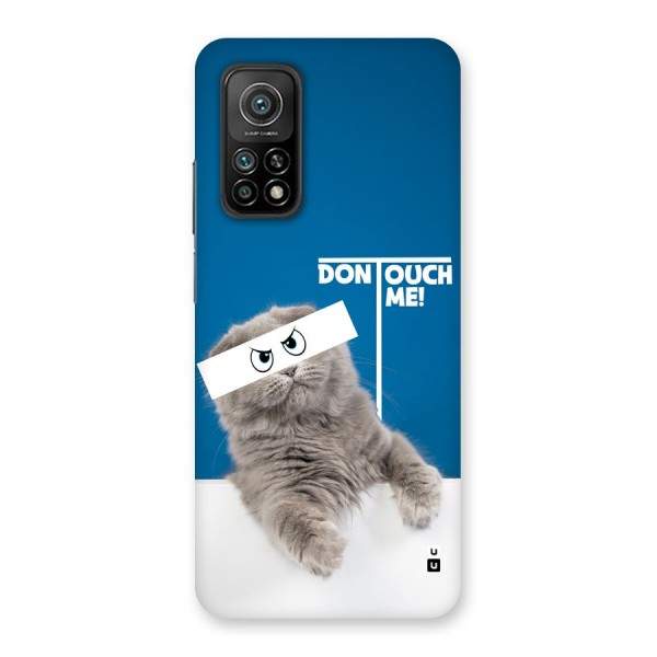 Kitty Dont Touch Back Case for Mi 10T 5G