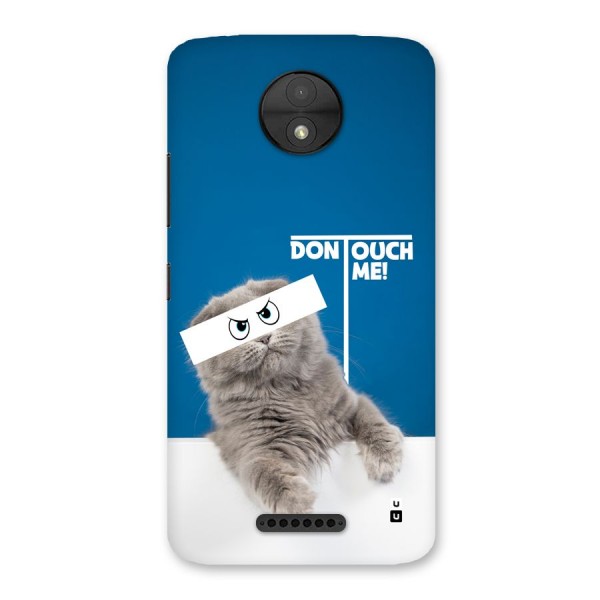 Kitty Dont Touch Back Case for Moto C