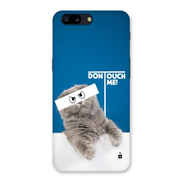 Kitty Dont Touch Back Case for OnePlus 5