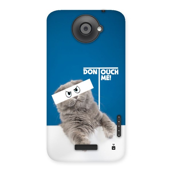 Kitty Dont Touch Back Case for One X