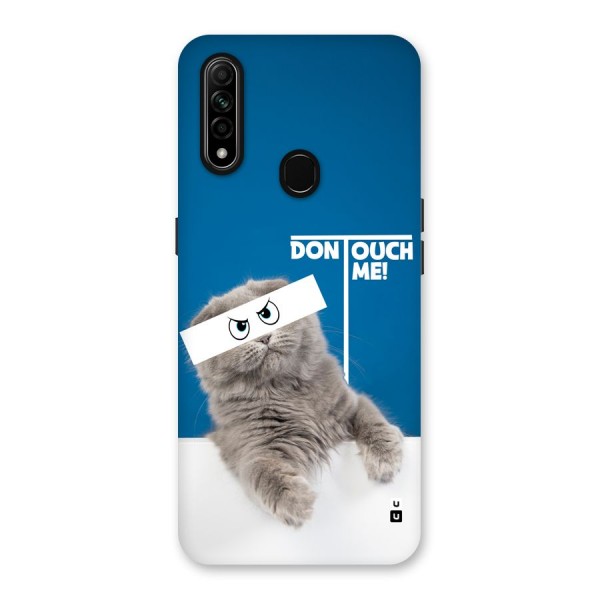 Kitty Dont Touch Back Case for Oppo A31