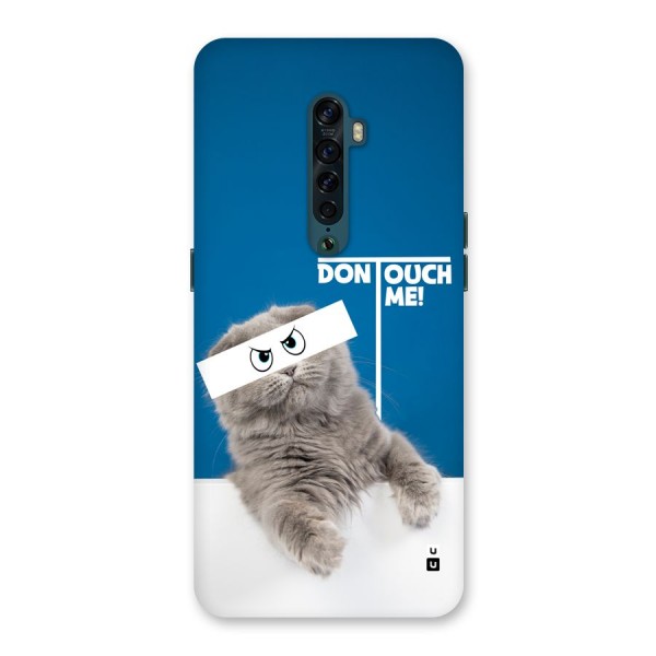 Kitty Dont Touch Back Case for Oppo Reno2