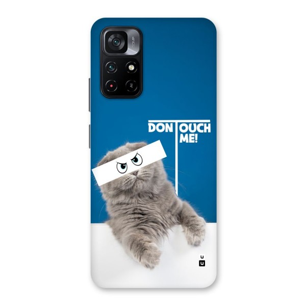Kitty Dont Touch Back Case for Poco M4 Pro 5G