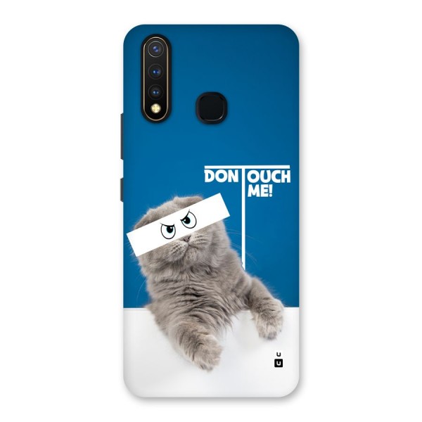 Kitty Dont Touch Back Case for Vivo U20